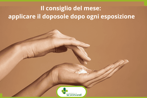 Immagine relativa al post intitolato Il consiglio del mese: il doposole.